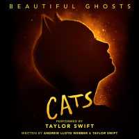 Taylor Swift - Beautiful Ghosts (From The Motion Picture Soundtrack
